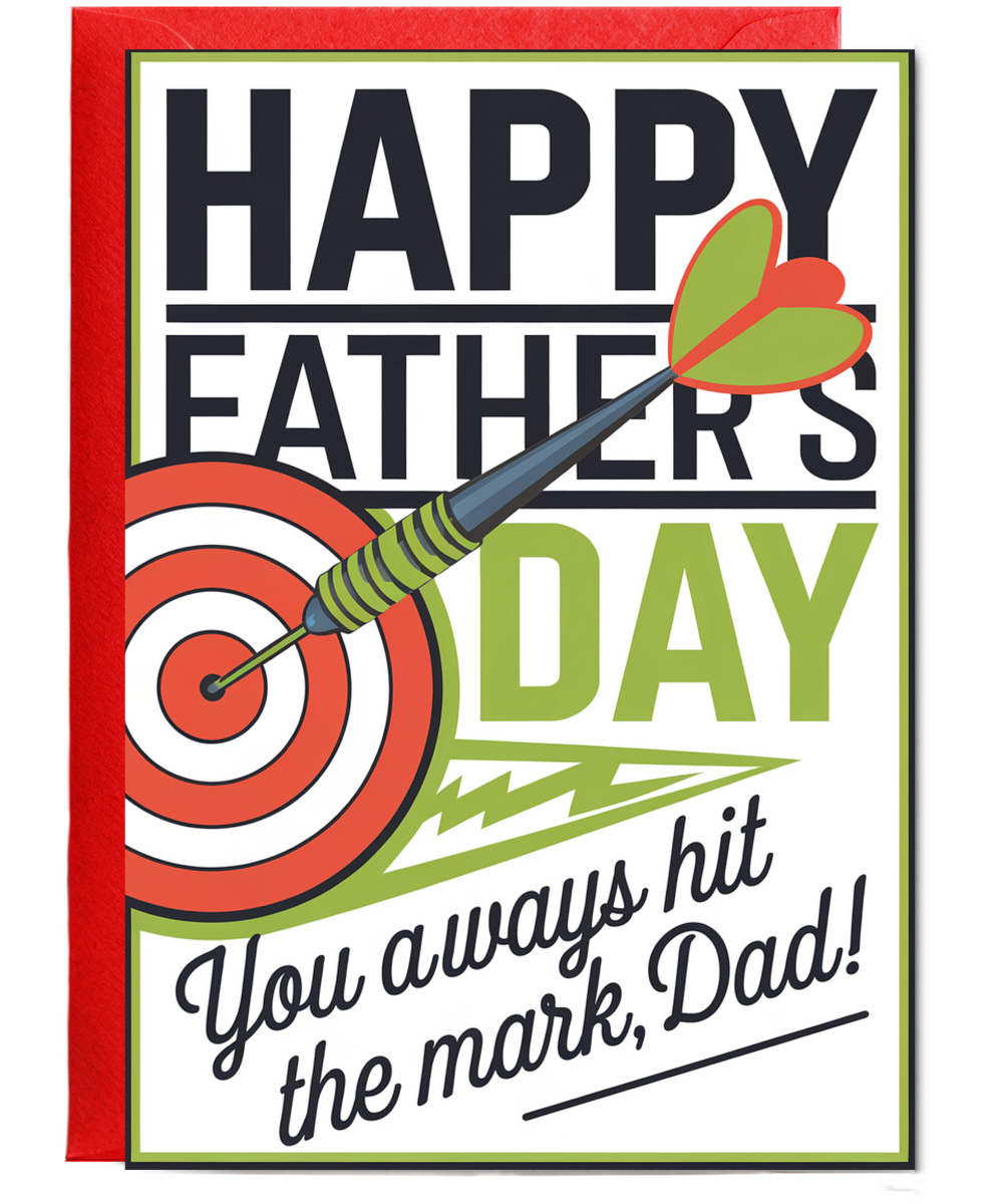 Father's day darts you always hit the mark