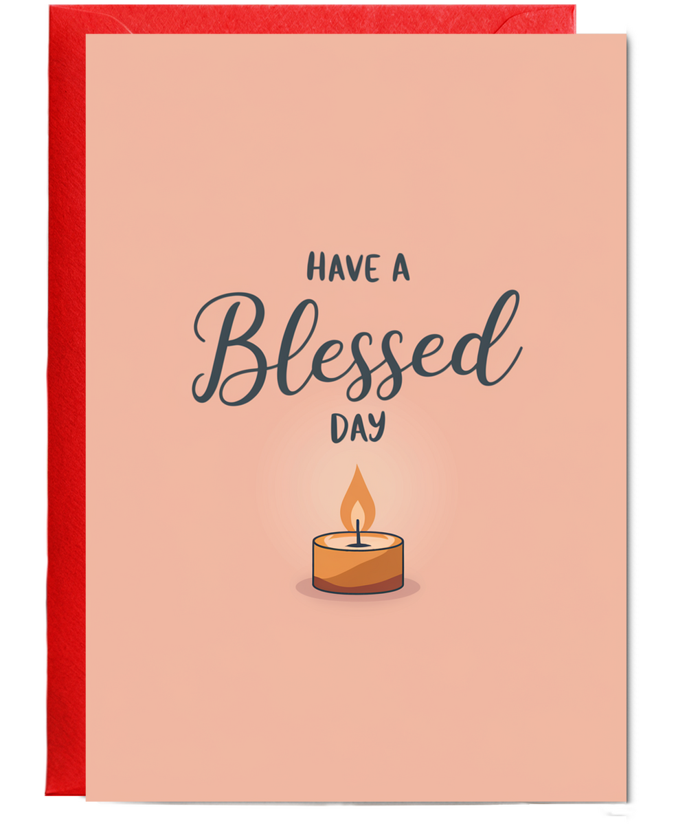Have a Blessed Day Card candle