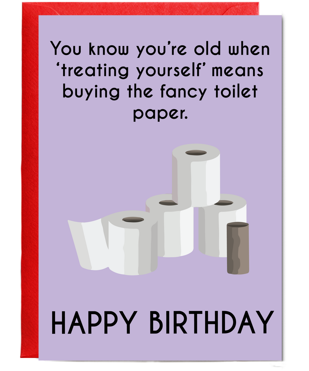 You know you’re old when ‘treating yourself’