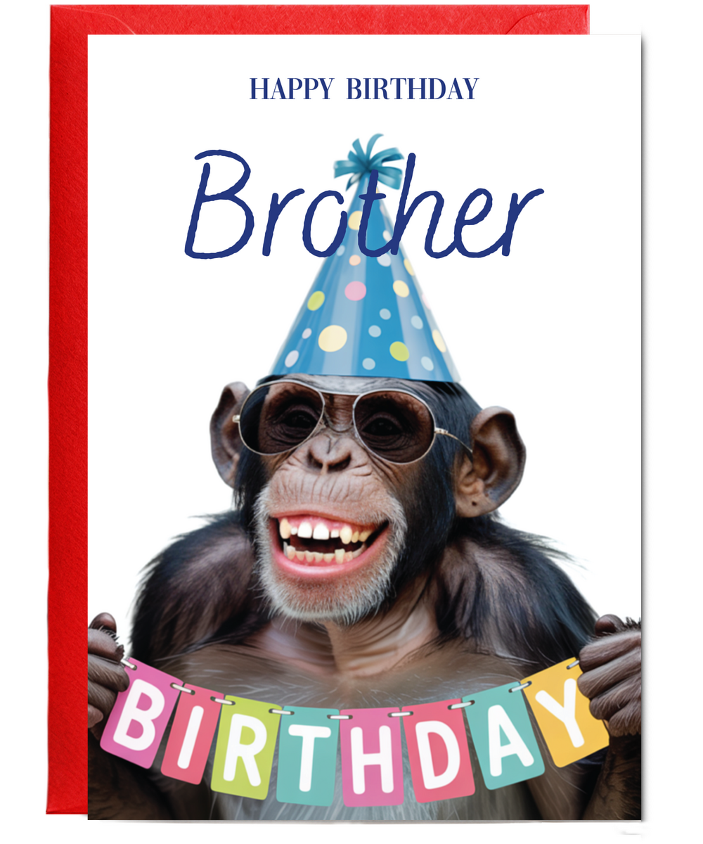 Chimpanzee happy birthday Brother
