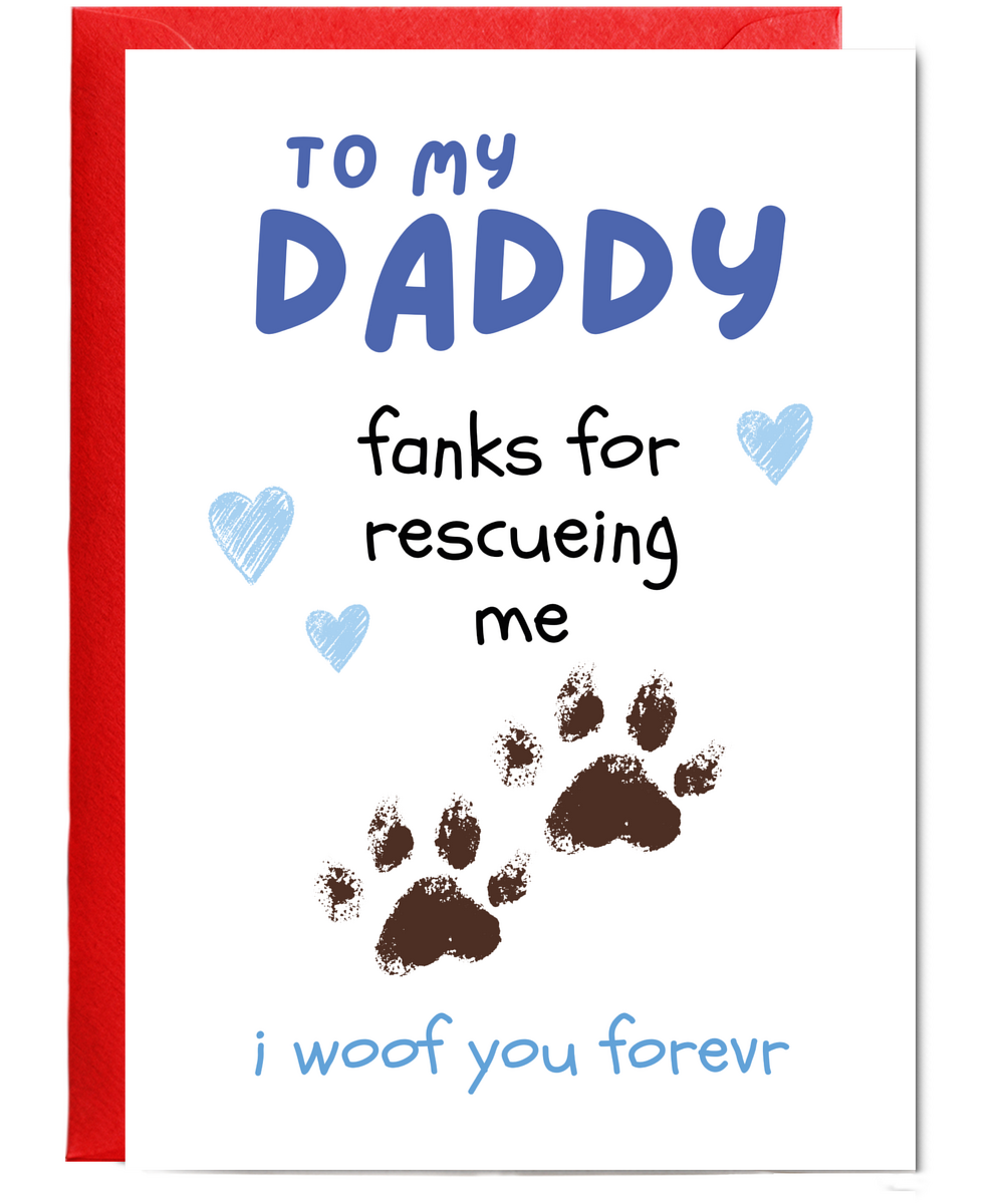 Funny Adorable Rescue Dog Card for Dog Dad from Dog