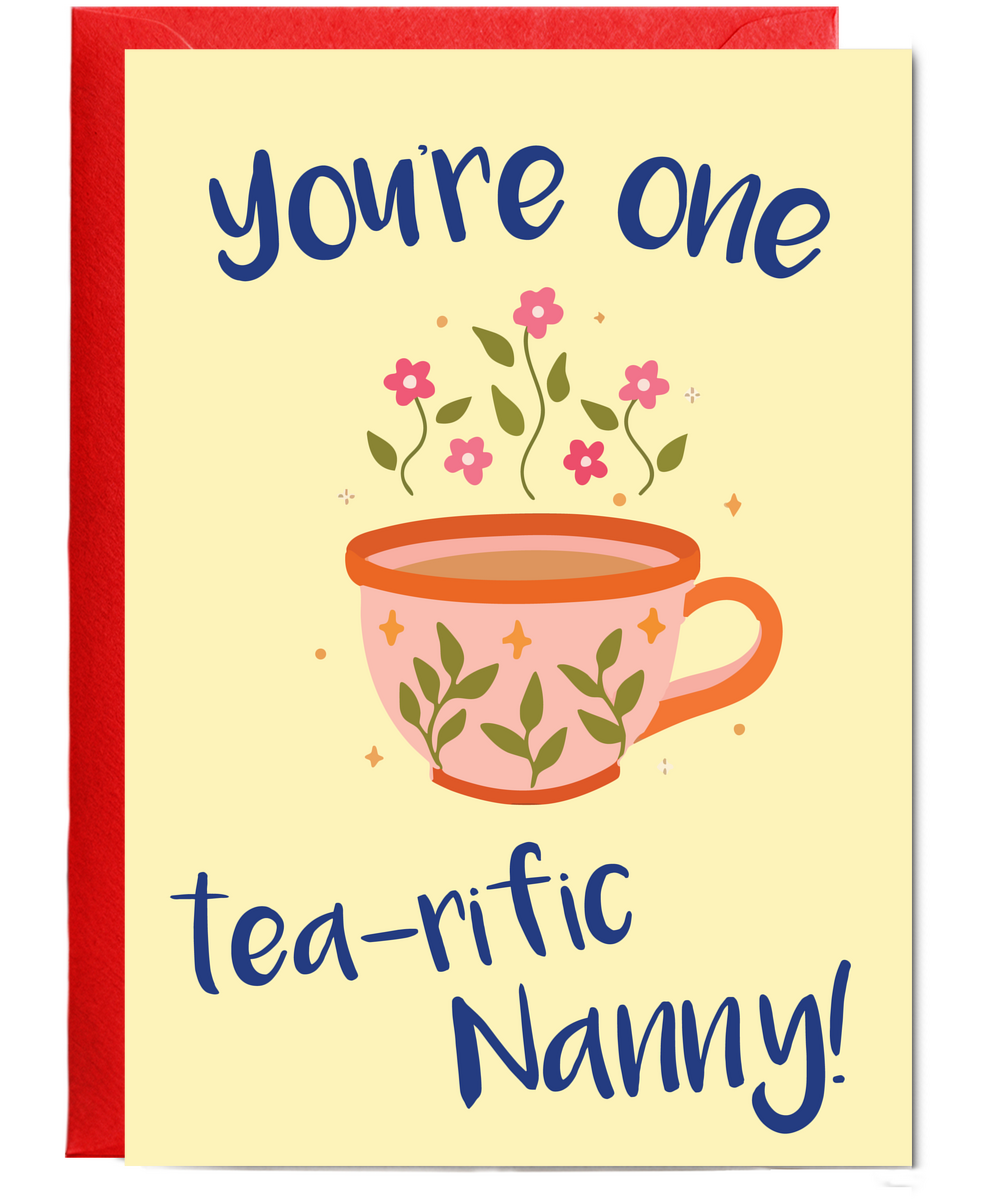 You're one tea-riffic Nanny