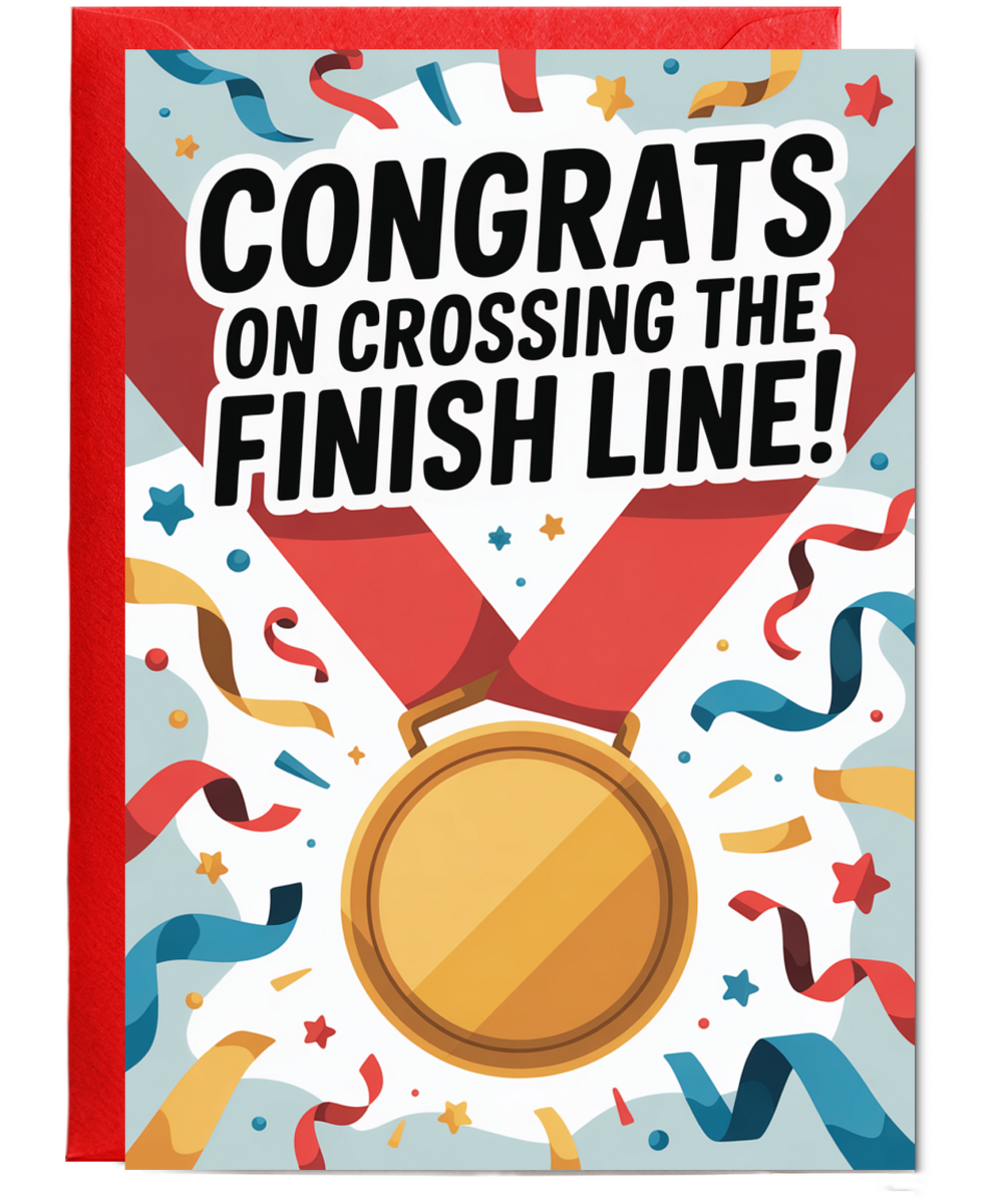 Congrats on crossing the finish line