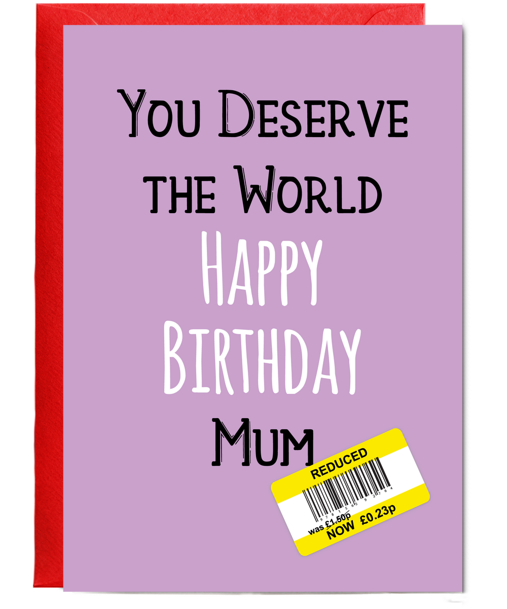 Funny Birthday Card for Mum Reduced Price Joke