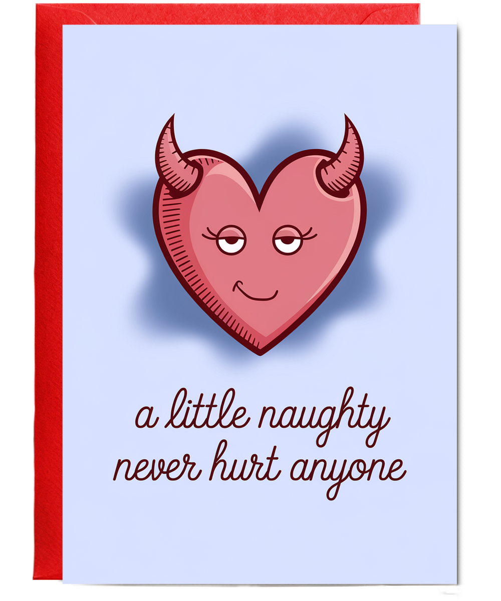 A Little Naughty Never Hurt Anyone