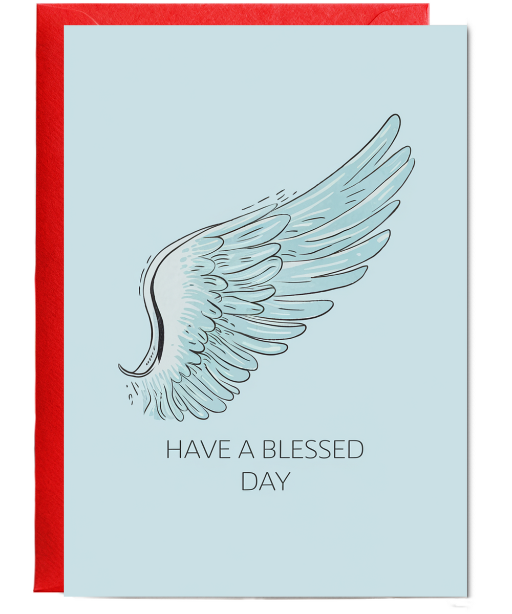 Have a Blessed Day Card Angel wings