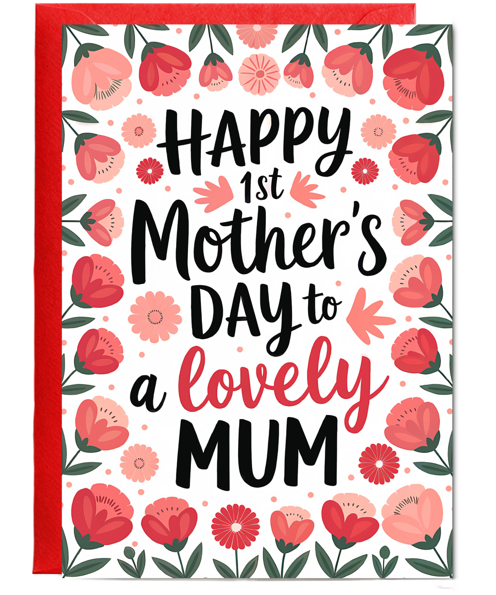 happy 1st mother's day to a lovely mum