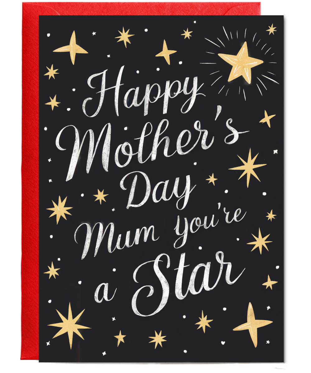 happy mother's day, mum you're a star