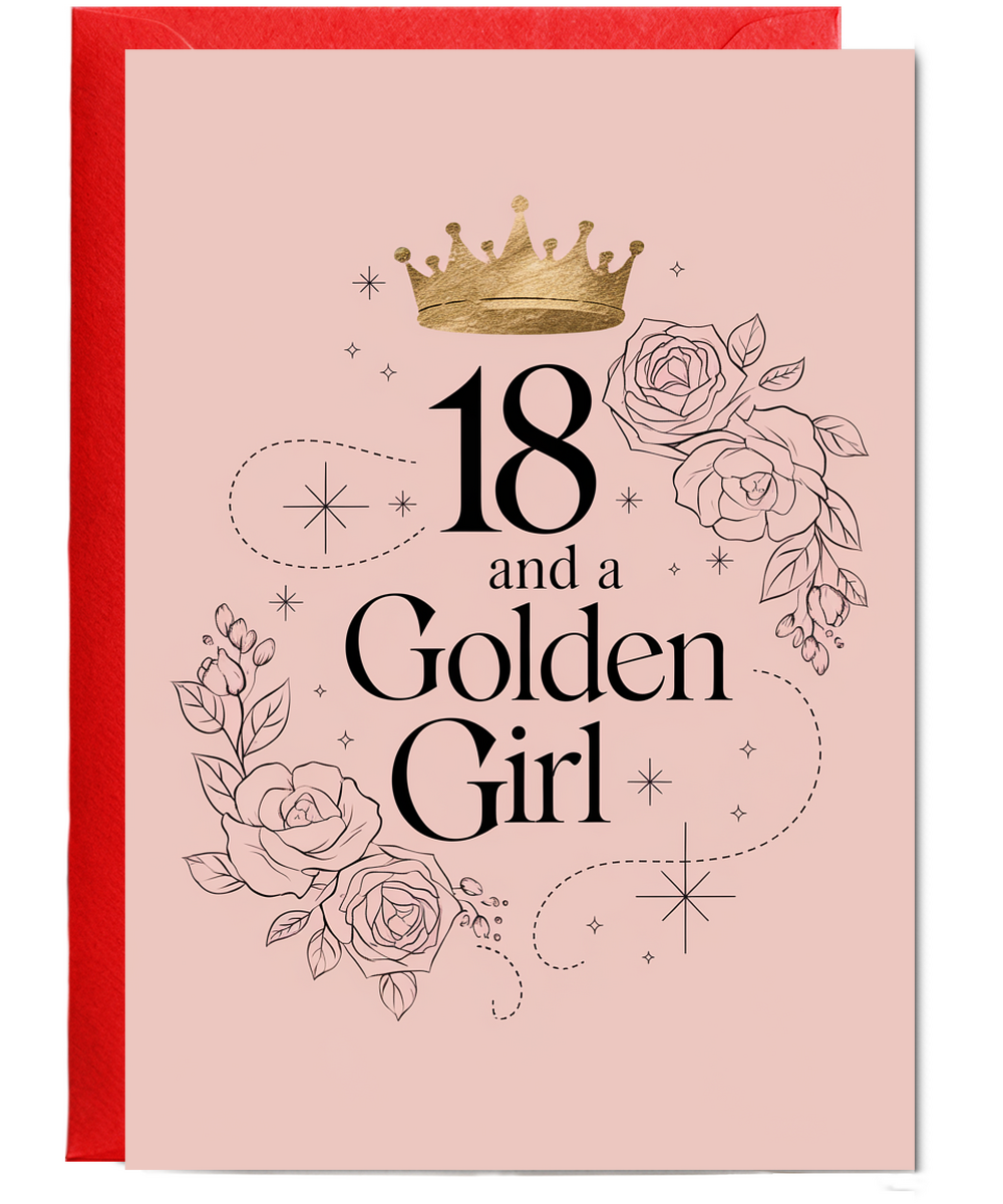 18th Birthday Card for her and a Golden Girl