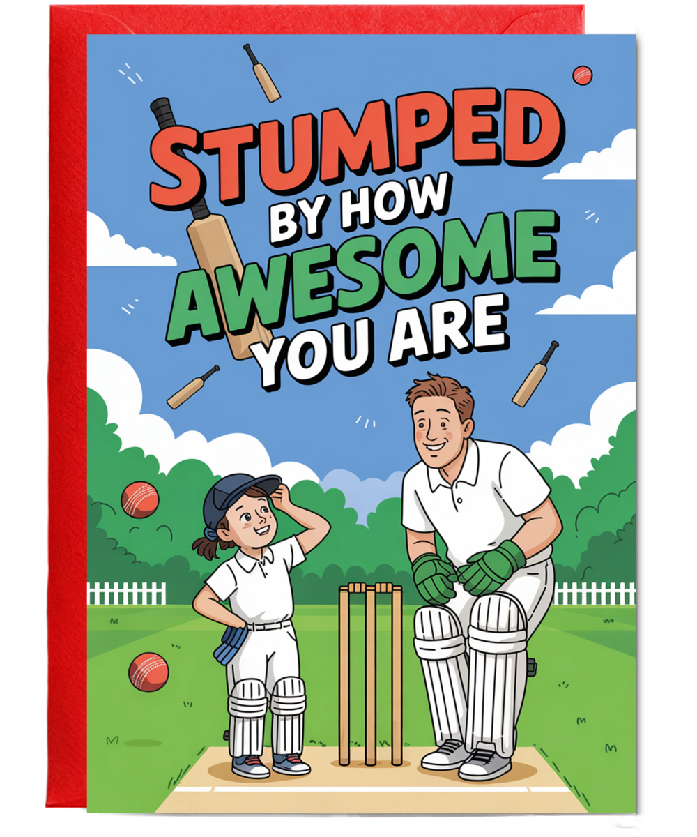 Cricket Themed Card for Daughter Stumped by How Awesome You Are