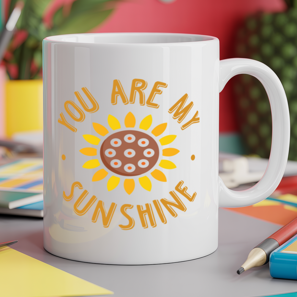 You are my sunshine