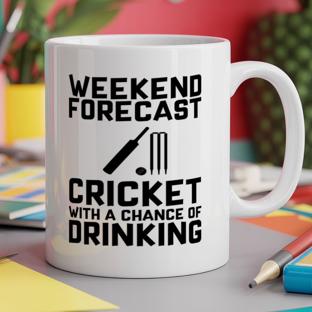 Weekend Forecast Cricket with a Chance of Drinking