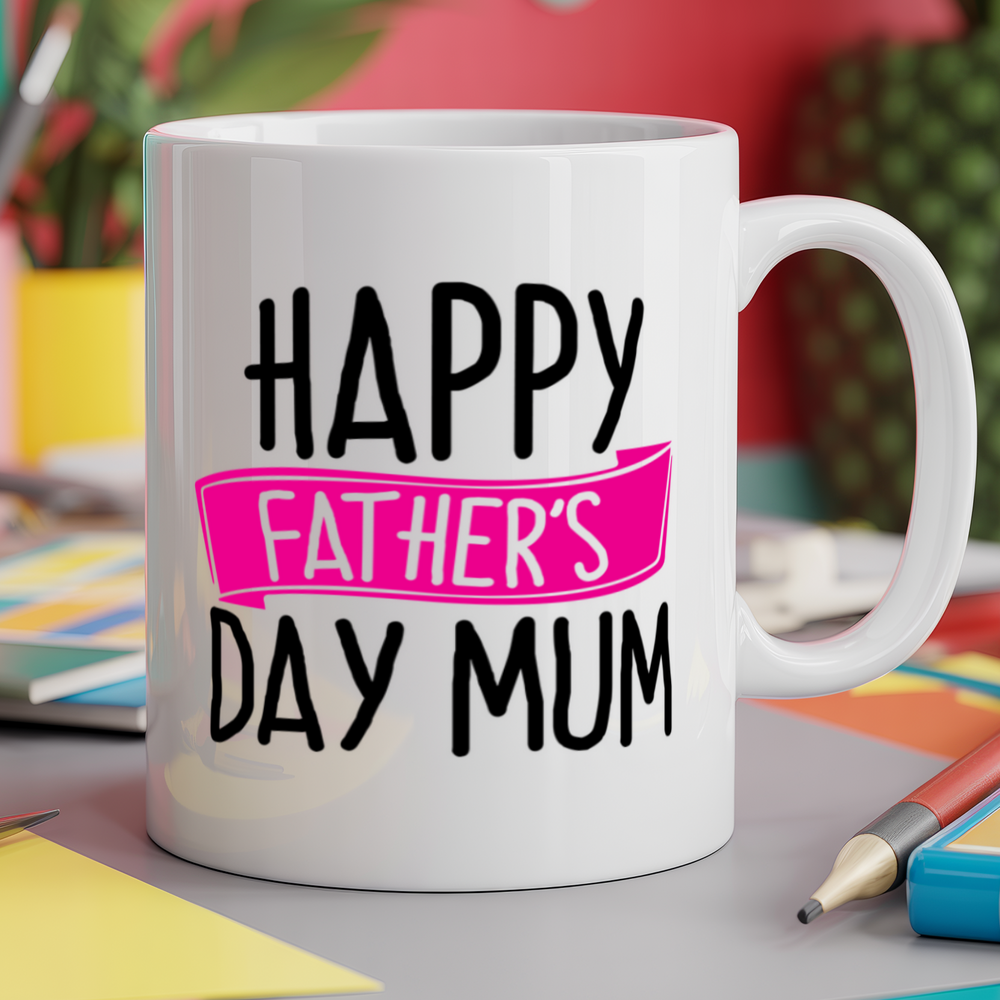 Happy Father's Day Mum