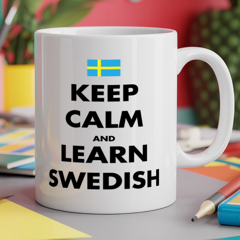 Keep calm and learn Swedish