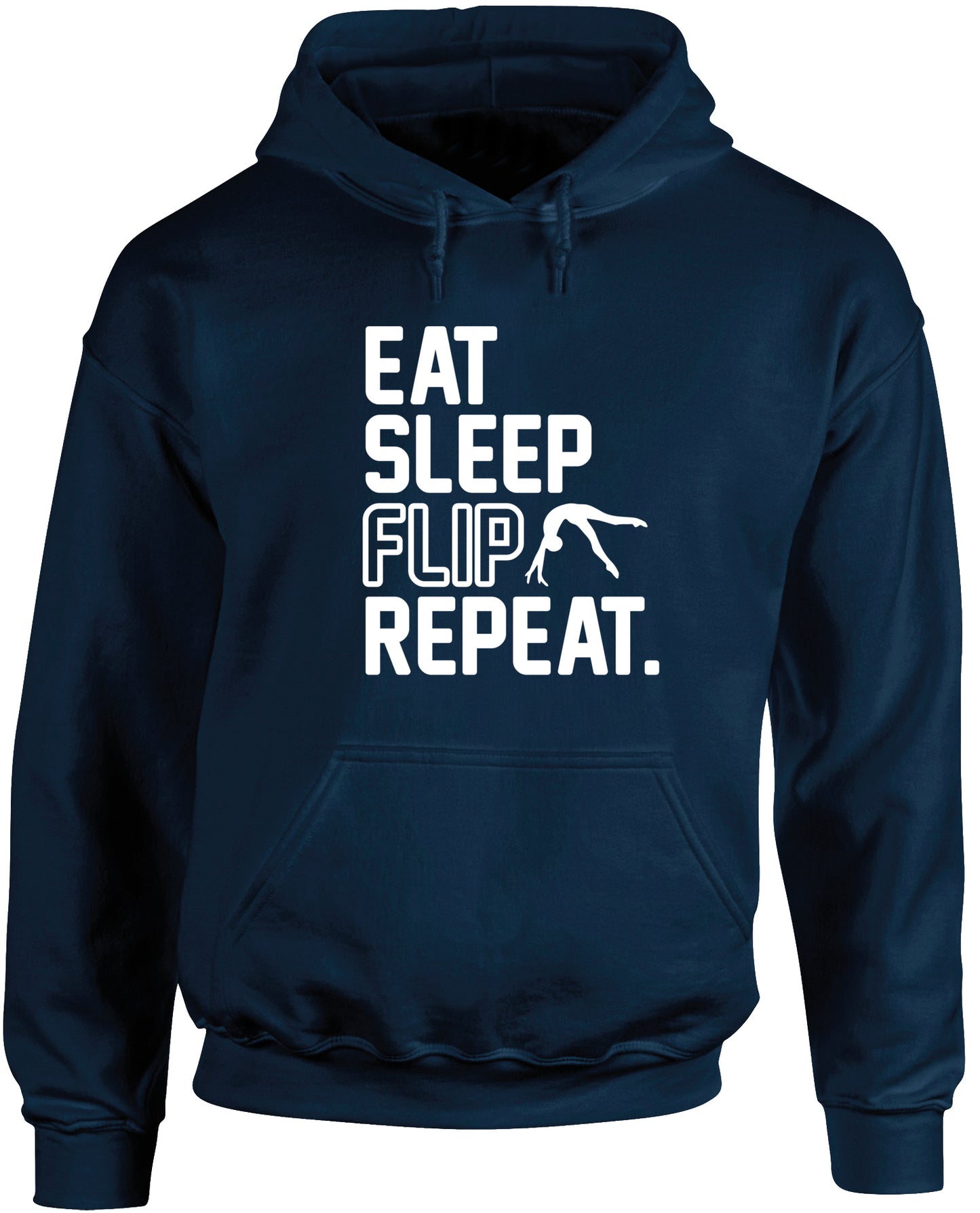Eat Sleep Flip Repeat Gymnastics Gymnast unisex Hoodie hooded top