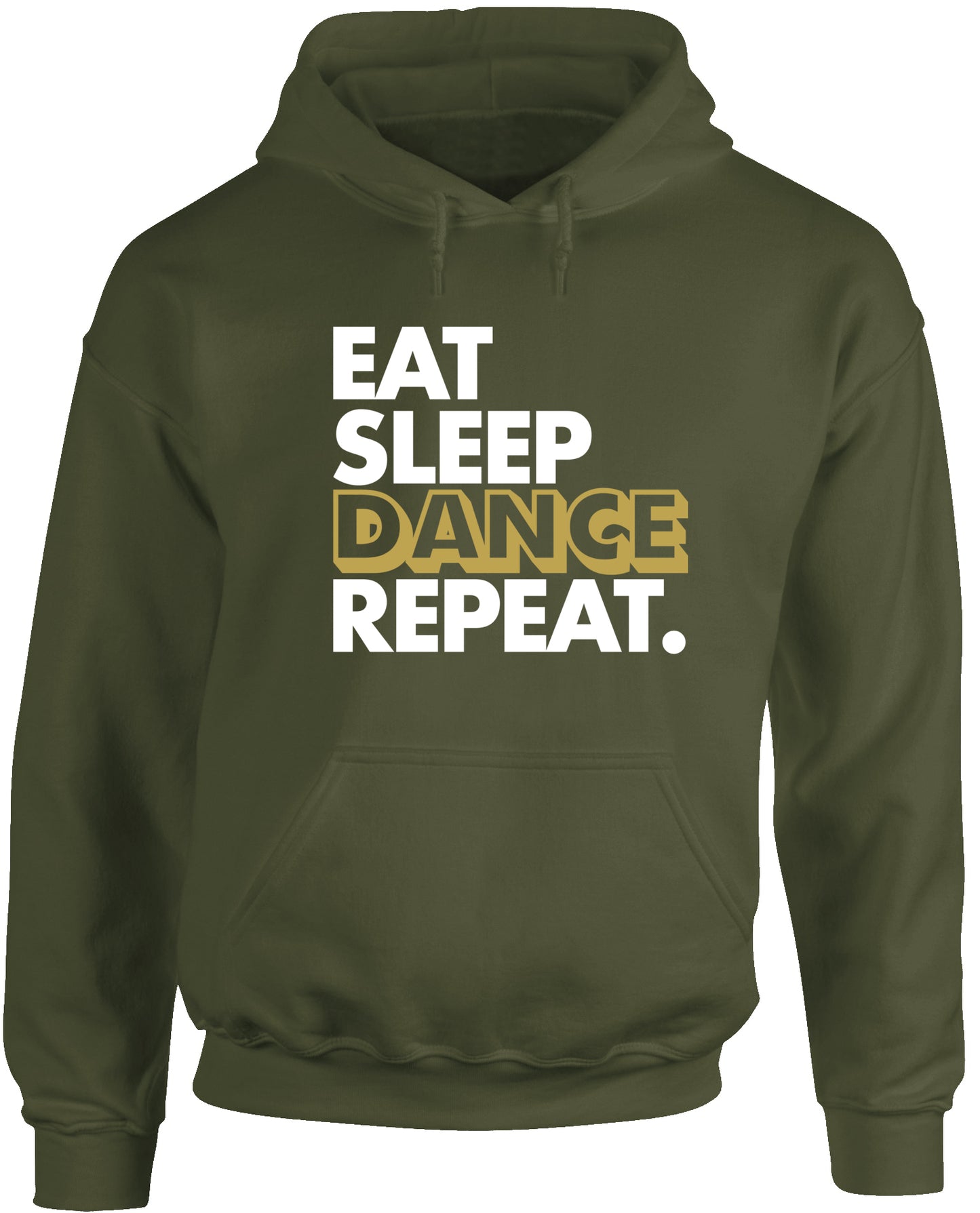 Eat Sleep Dance Repeat unisex Hoodie hooded top