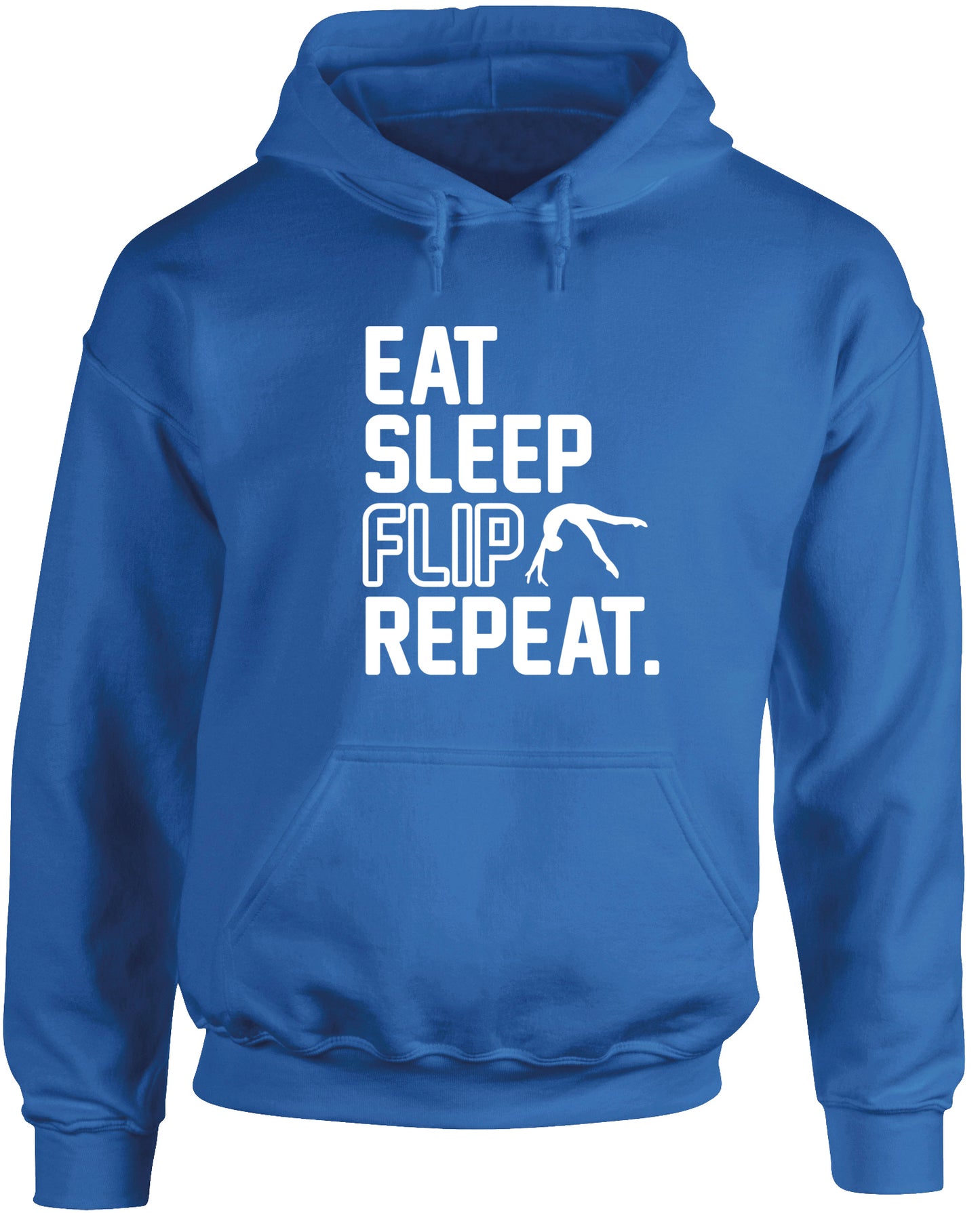 Eat Sleep Flip Repeat Gymnastics Gymnast unisex Hoodie hooded top