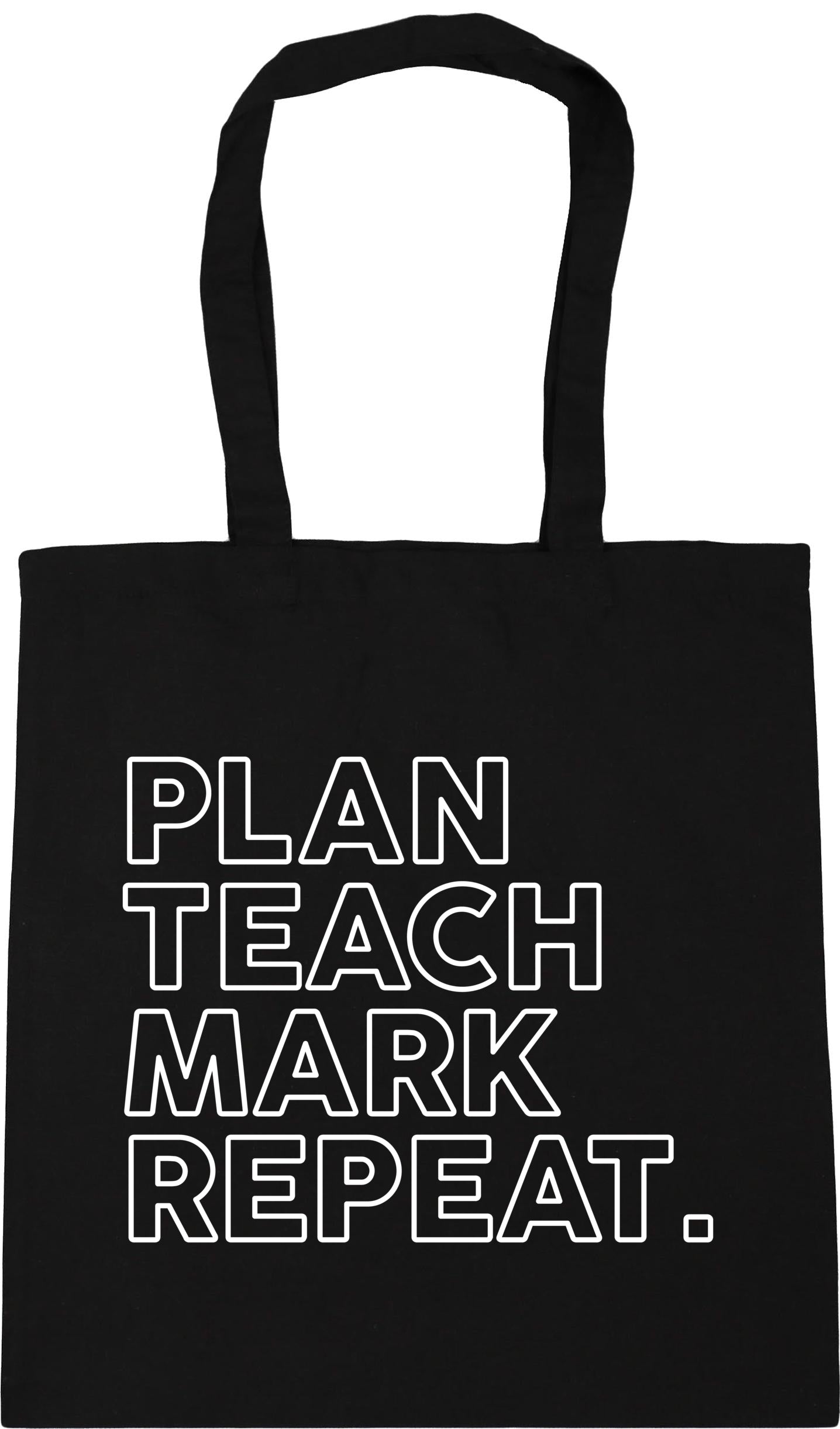 Plan Teach Mark Repeat Tote Bag