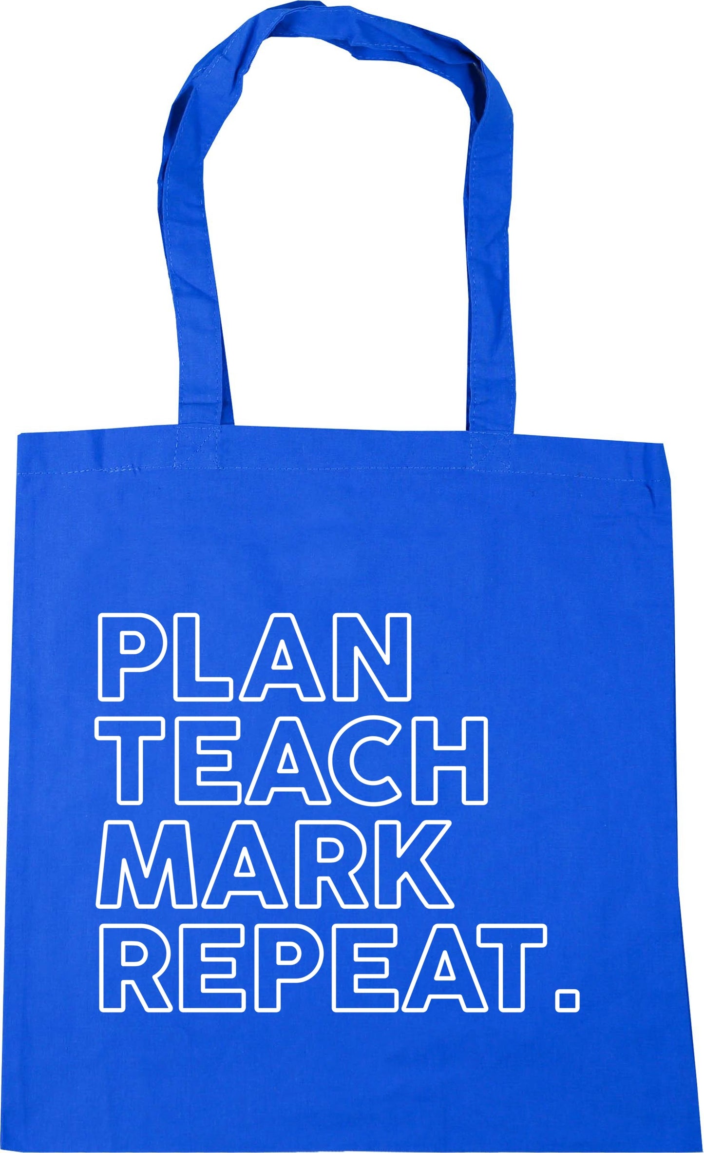 Plan Teach Mark Repeat Tote Bag