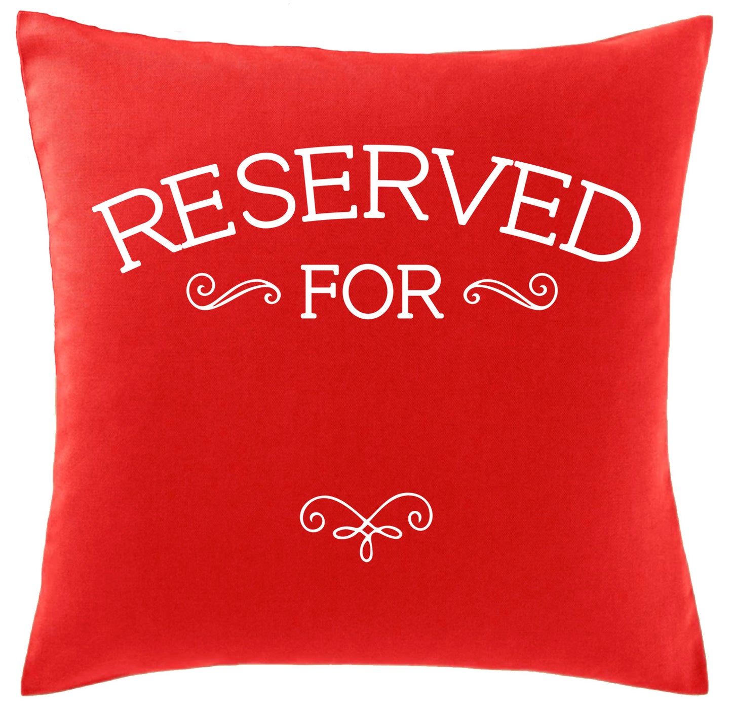 Reserved For... Personalised Cushion