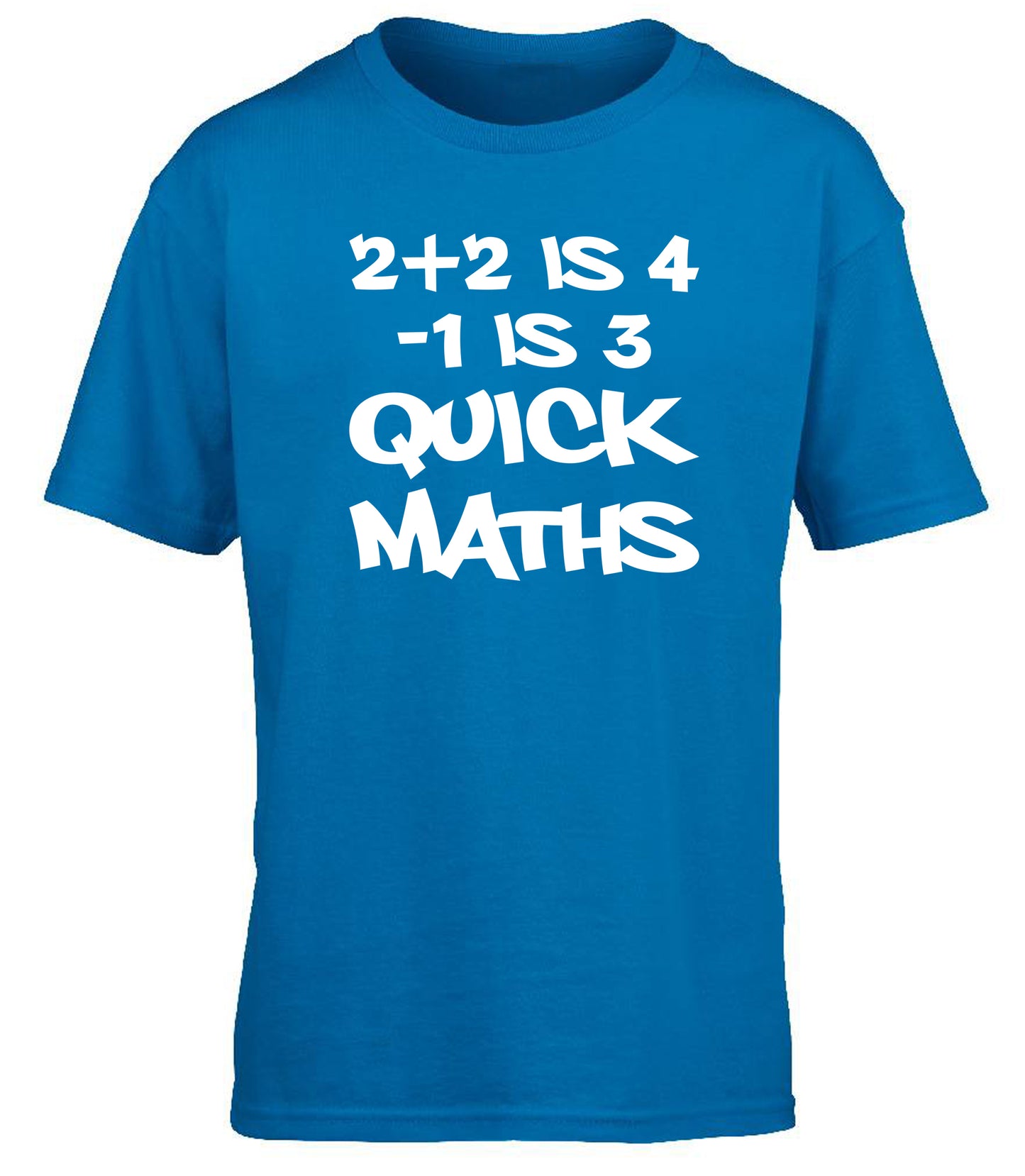2+2 is 4-1 is 3 Quick Maths Viral Grime children's T-shirt