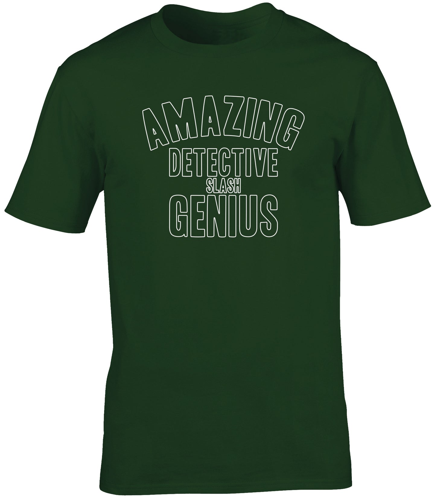 Amazing detective slash genius unisex t-shirt