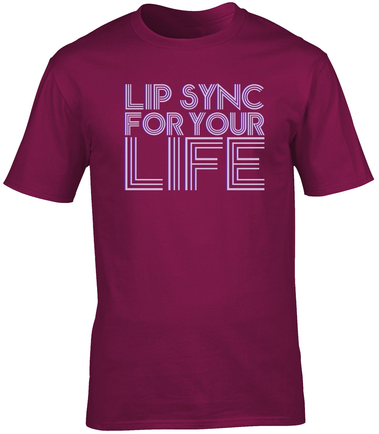 Lip sync for your life unisex t-shirt