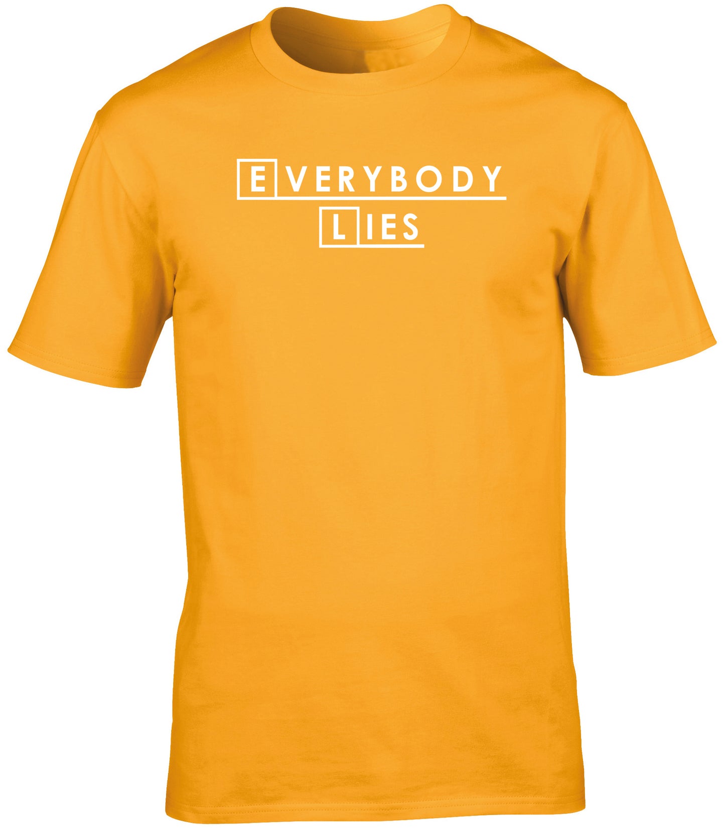 Everybody Lies unisex t-shirt