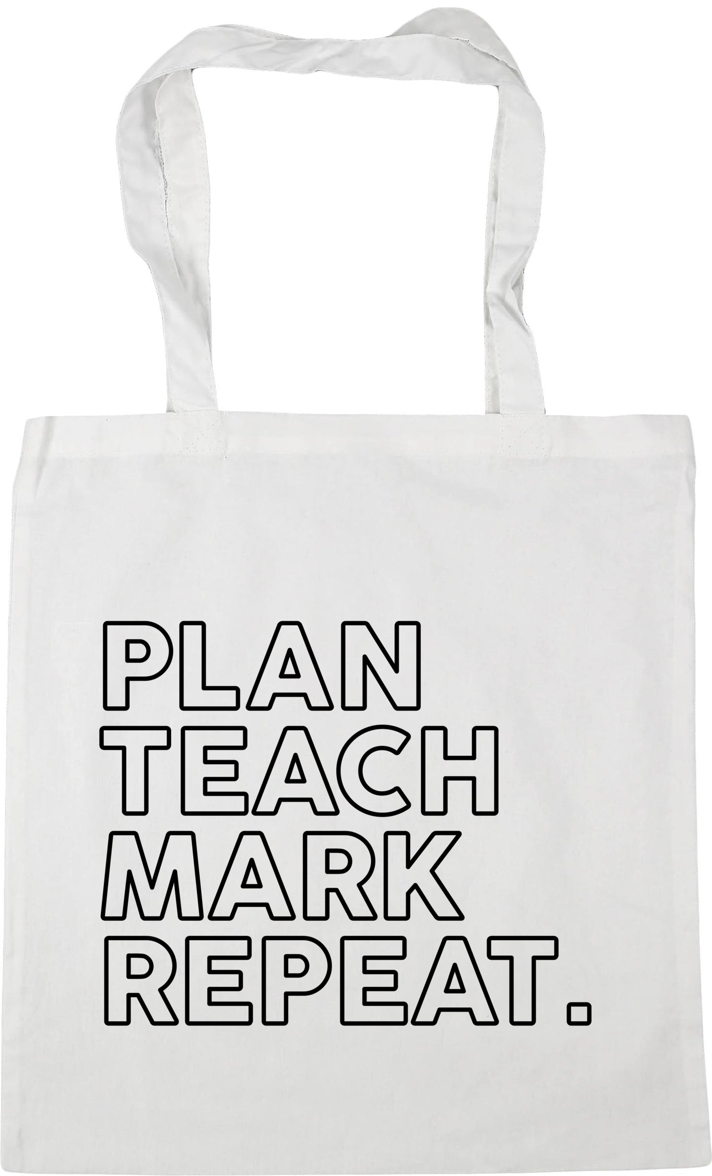 Plan Teach Mark Repeat Tote Bag