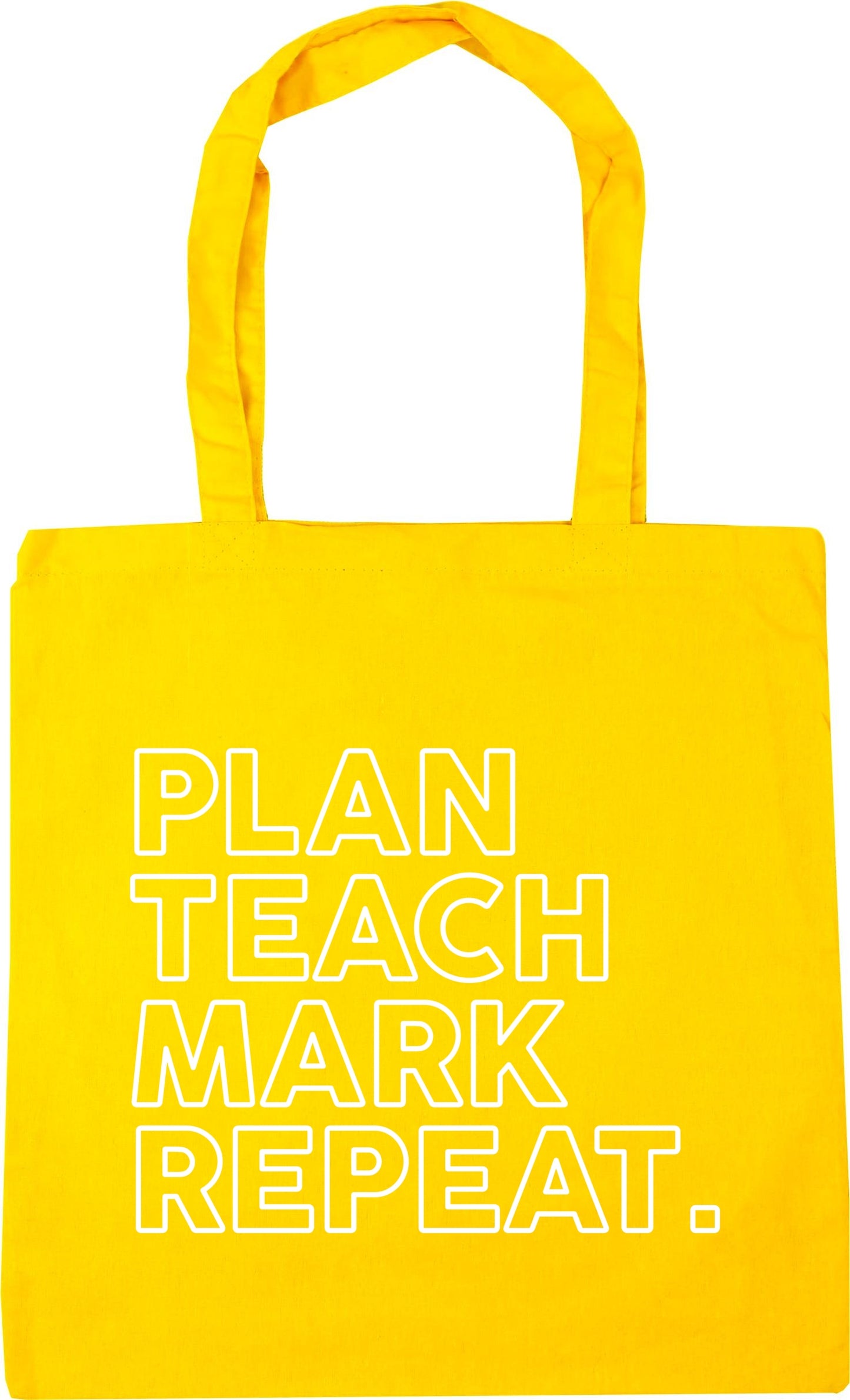 Plan Teach Mark Repeat Tote Bag