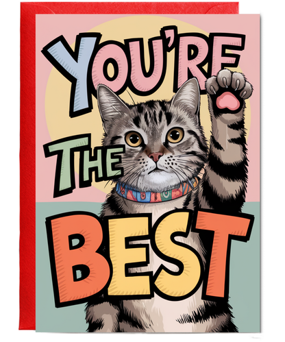 You're the Best - Cat Giving a High Five