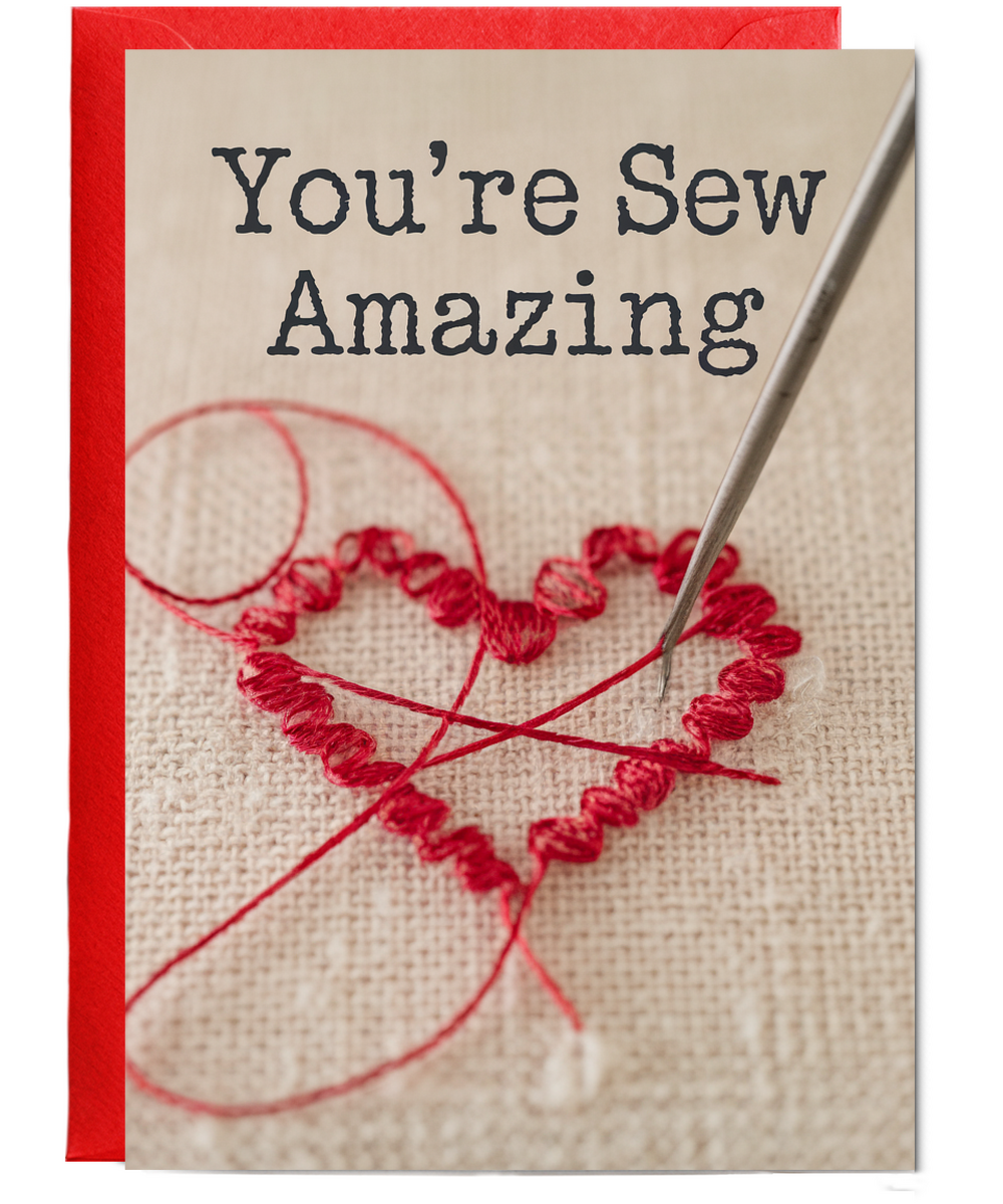 You’re sew amazing Greeting Card