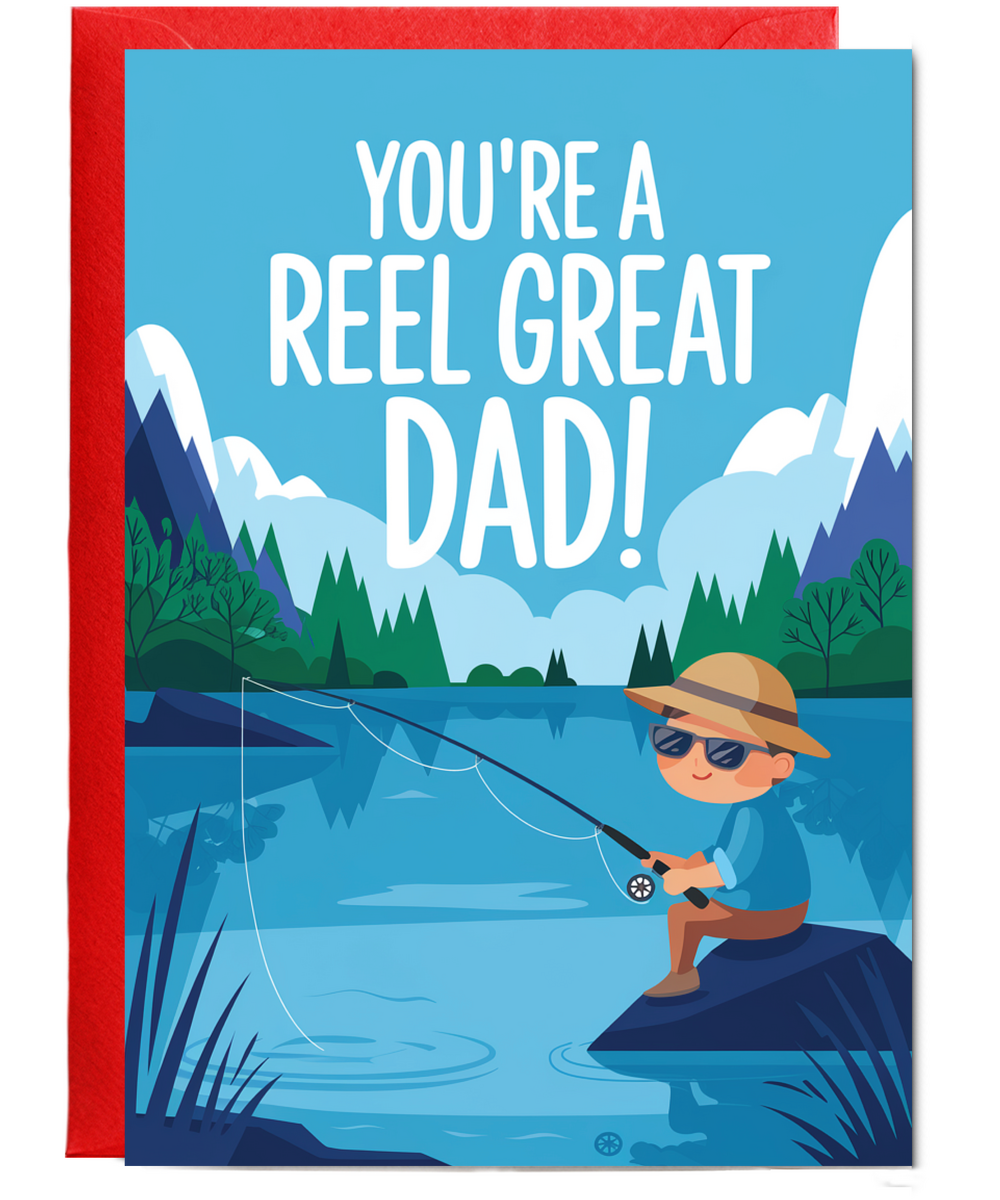 Father's day you're a reel great dad