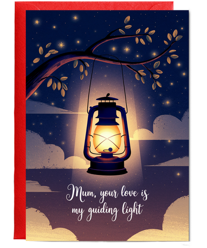 Mum, Your Love is My Guiding Light Mothers Day Card