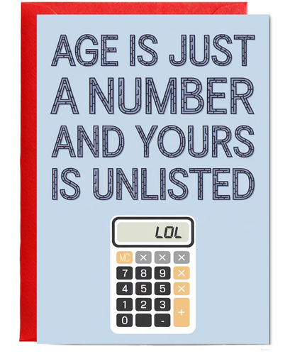Age is Just a Number and Yours is Unlisted