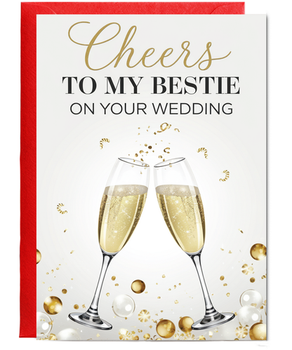 Cheers to my bestie on your wedding