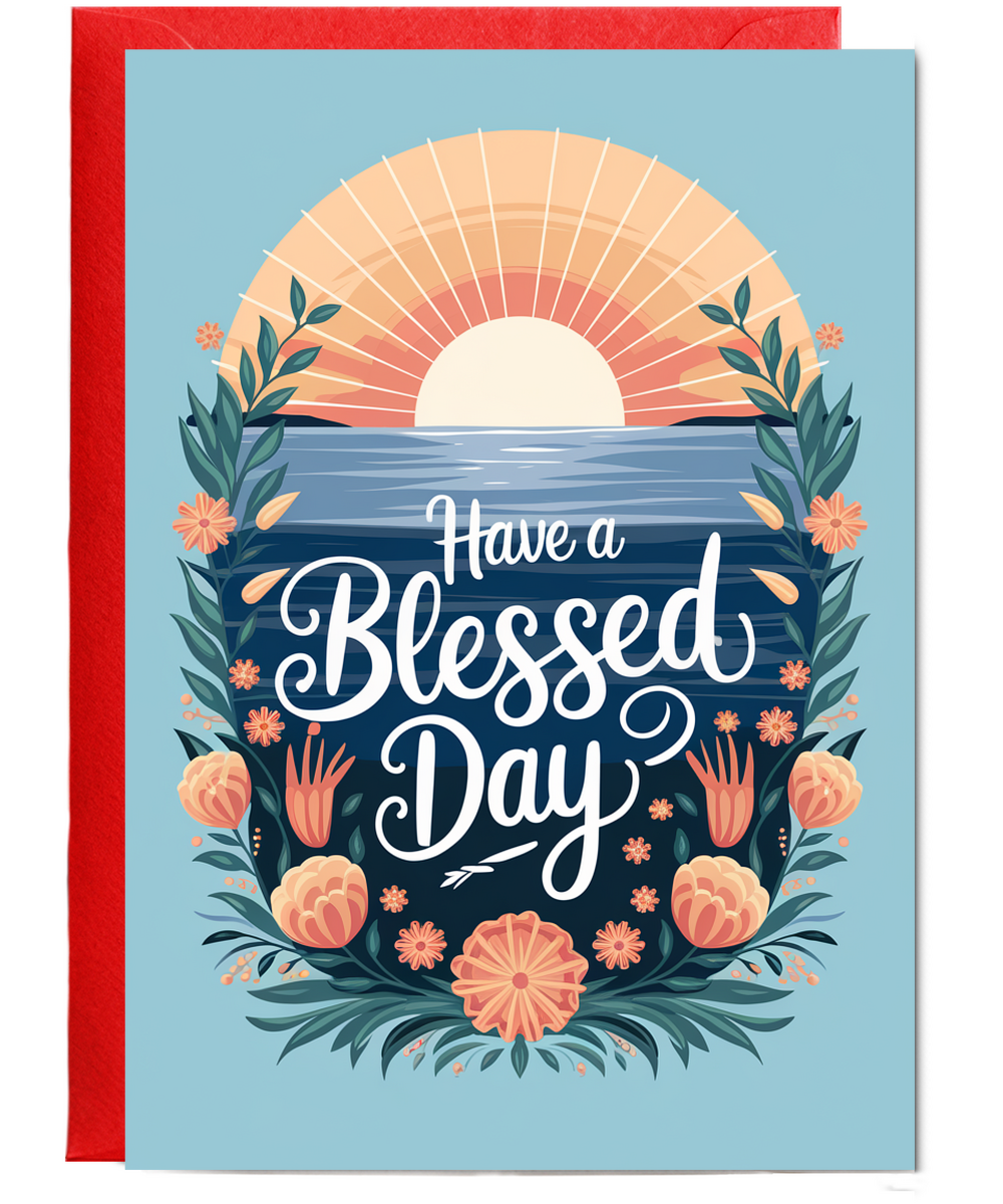 Have a Blessed Day Card serene sunrise