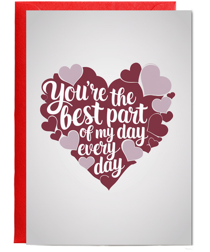 You’re the Best Part of My Day Every Day