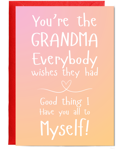 Gold You're the Grandma everyone wishes they had