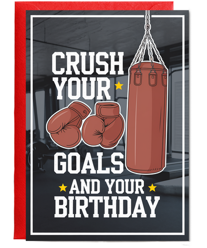 Crush Your Goals and Your Birthday