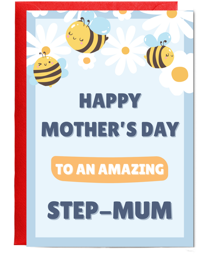 Happy mother's day to an amazing step-mum, bumble bee