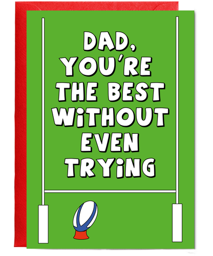 Happy Birthday Fathers Day Card Dad Youre the Best Without Even Trying Rugby Pun