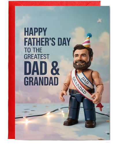 Happy Father’s Day Card to the Greatest Dad & Grandad