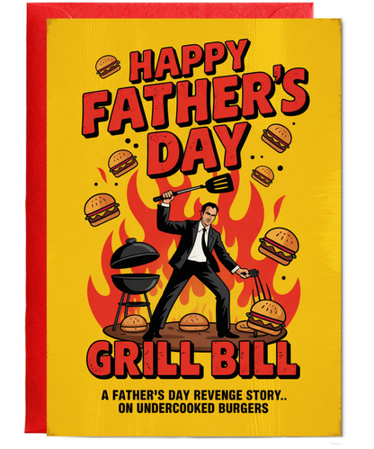 Happy Fathers Day Movie Theme Grill Bill Dad BBQ Revenge Story