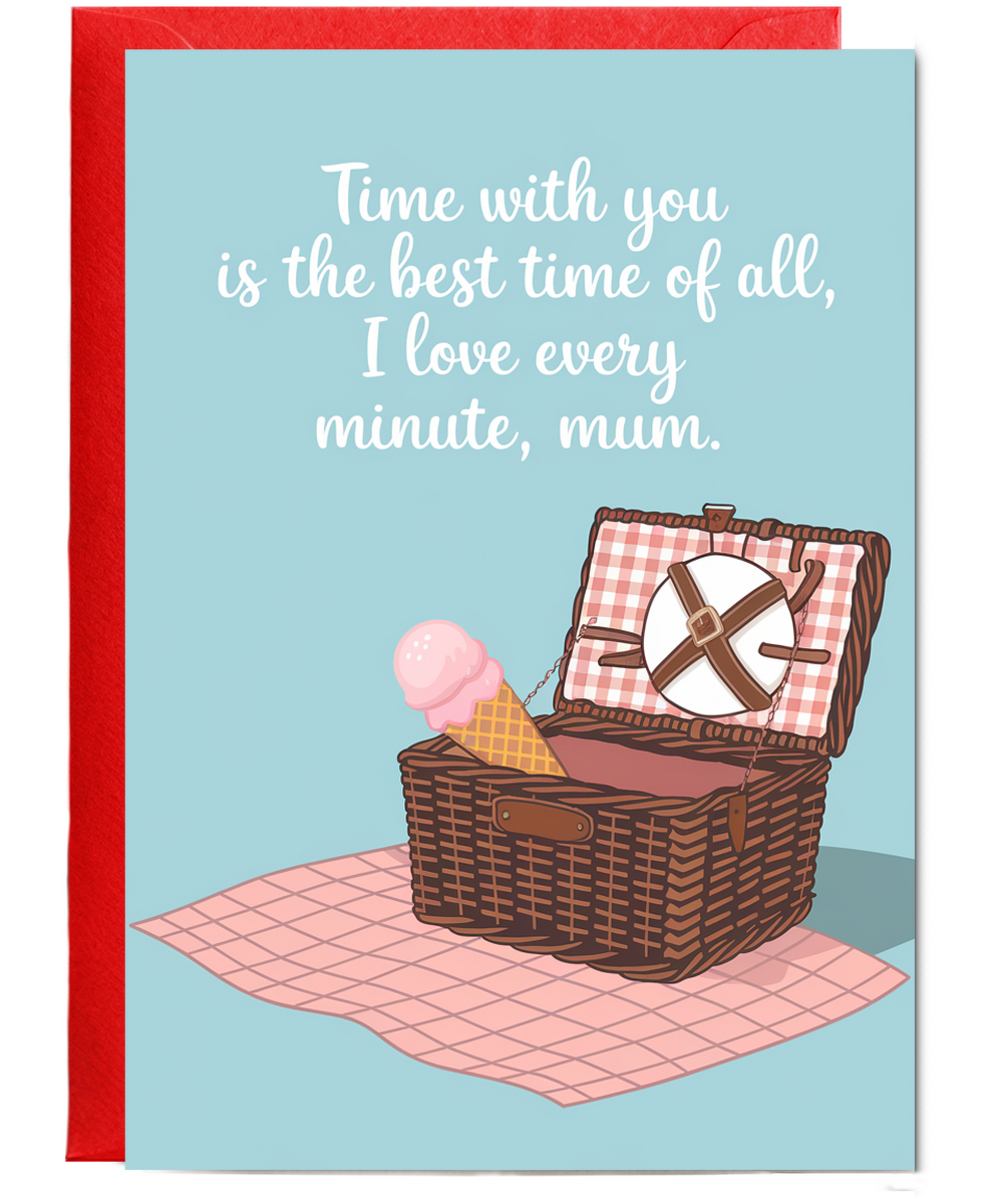 Happy Mother's Day Card Mum I Love Our Time Together