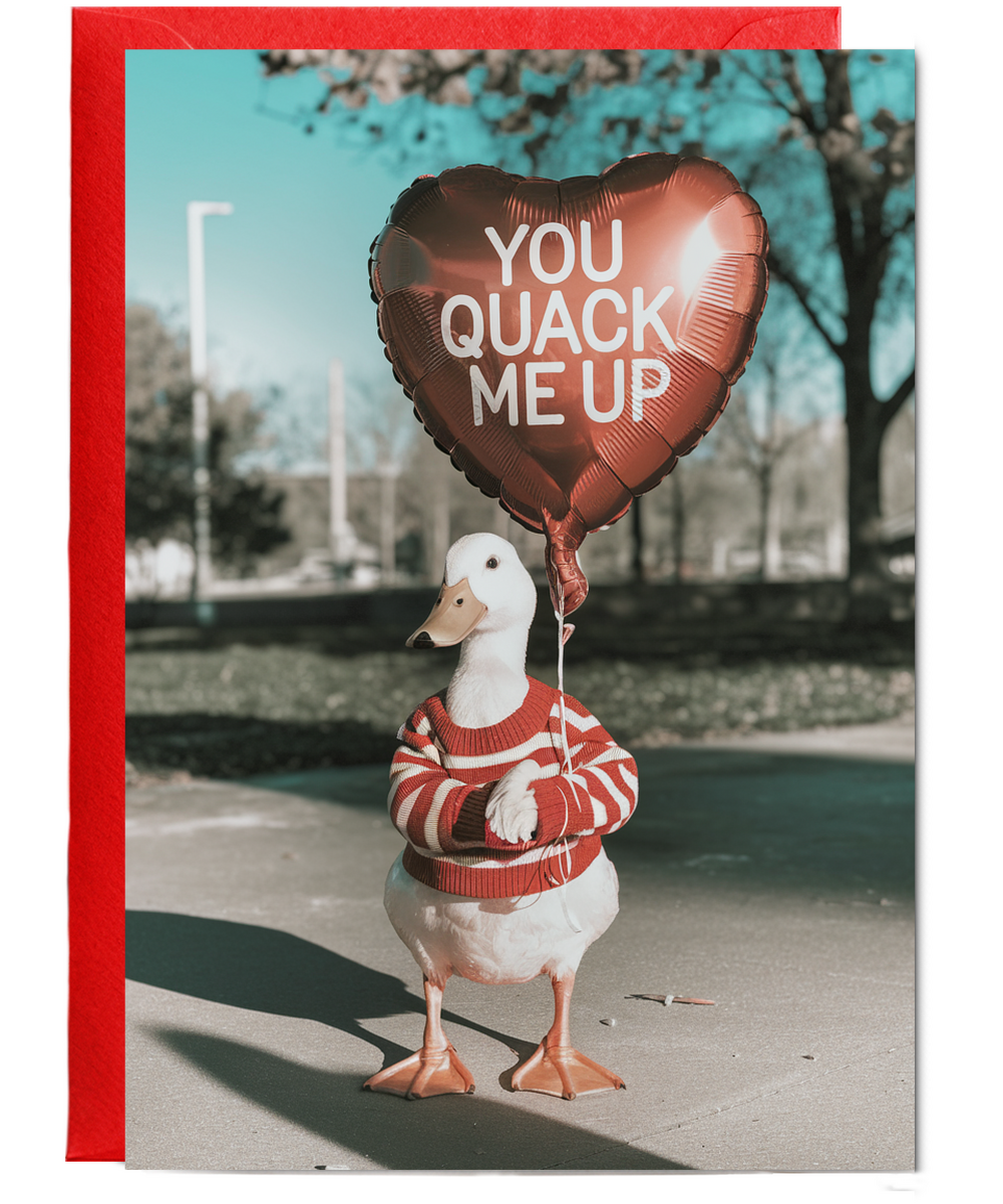 You quack me up Greeting Card