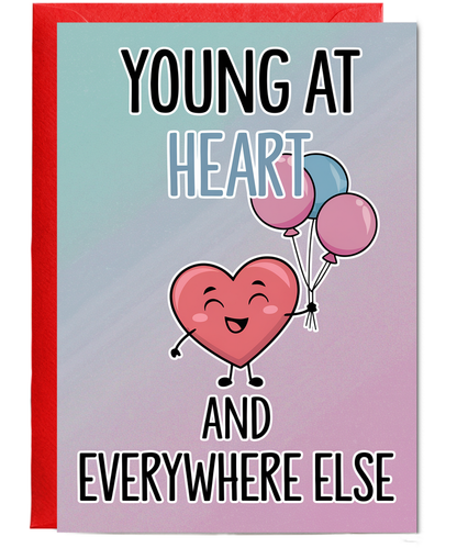 Young at Heart and Everywhere Else