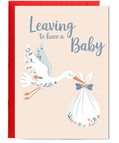 leaving to have a baby stork