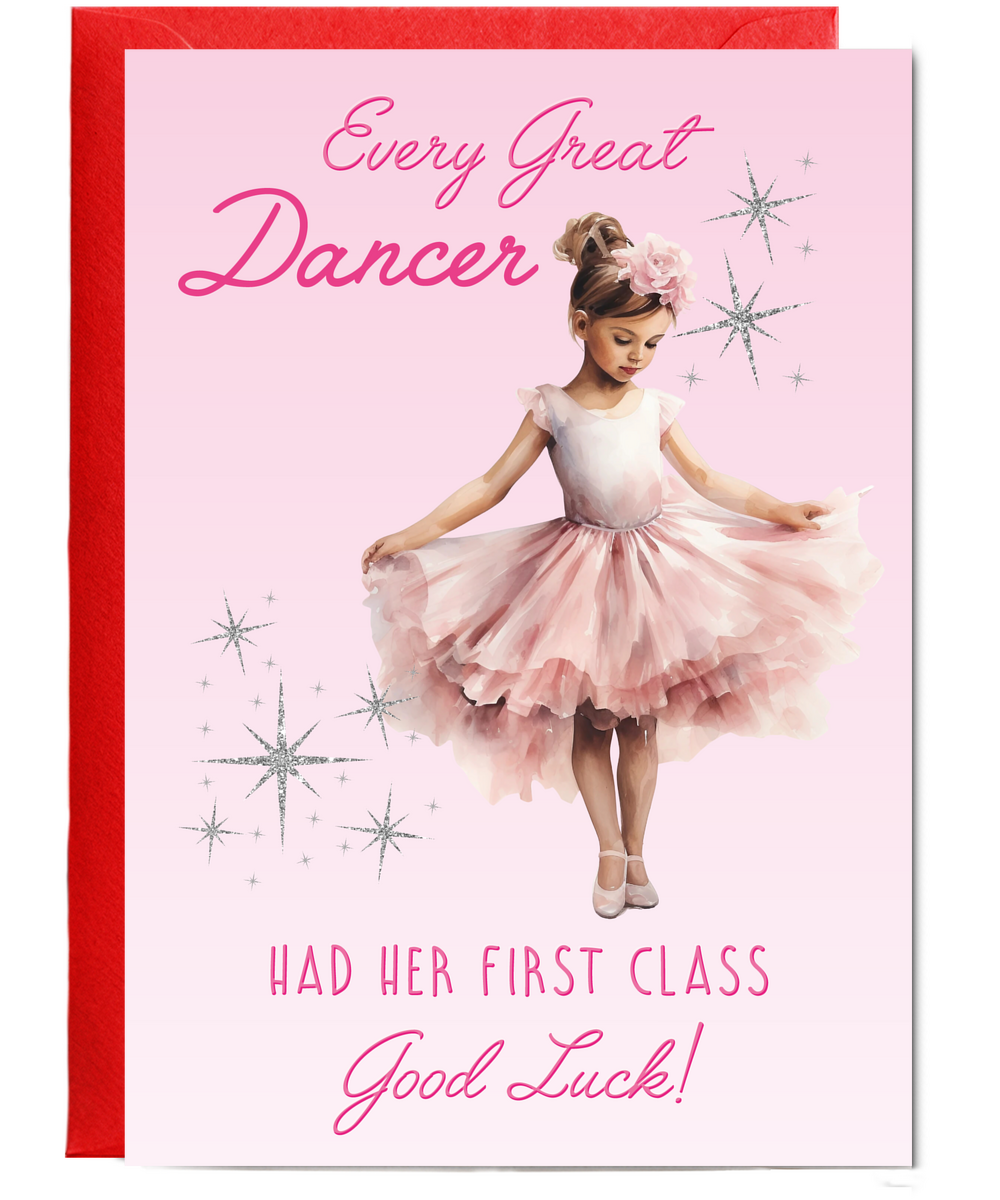 First Ever Dance Lesson Good Luck Card Every Great Dancer Had Her First Class