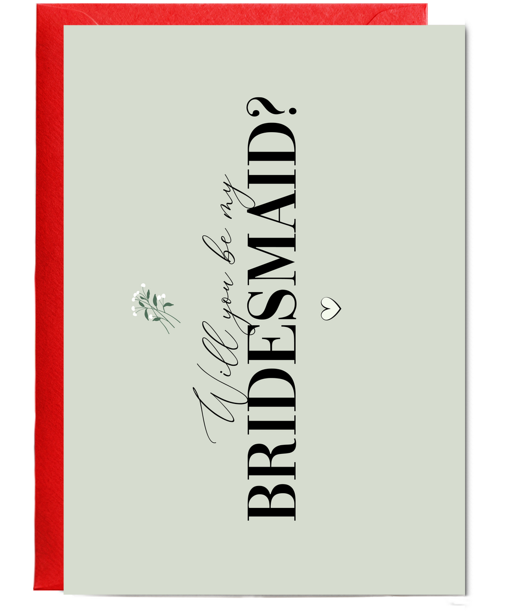 will you be my bridesmaid sage flower